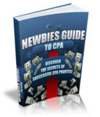 Product picture Newbies Guide To CPA + MRR